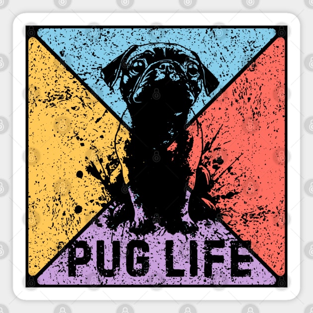 Pug Life Retro Pop Art – Funny Grunge Dog Design Magnet by TuncGK